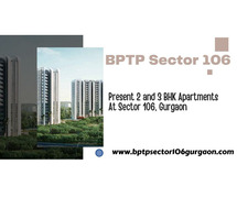 BPTP Sector 106 Dwarka Expressway - Find Your Perfect Fit