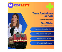 Medilift Train Ambulance in Patna Operating 24/7 to Spread Easy and Comfortable Transfer Facility