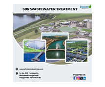 SBR wastewater treatment in Hyderabad | 9100122822 | Elysian industries