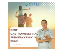 Best Gastrointestinal Surgery Clinic in Pune - Noble Hospitals