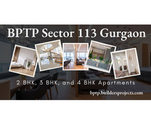 BPTP Sector 113 Gurugram - One Destination With Multiple Connections