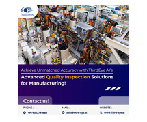 Quality Inspection Solutions for Manufacturing