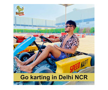 Head for Go Karting with your Dear Ones in Delhi NCR