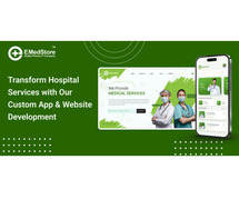 Transform Hospital Services with Our Custom App & Website Development