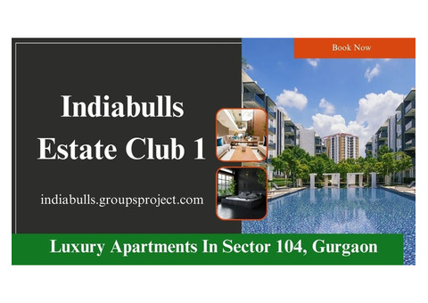 Indiabulls Apartments In Gurugram - Luxury For Everyone