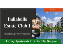 Indiabulls Apartments In Gurugram - Luxury For Everyone