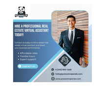 Hire a Professional Real Estate Virtual Assistant Today!