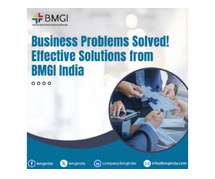 Business Problems Solved! Effective Solutions from BMGI India