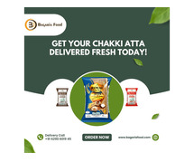 Get Your Chakki Atta Delivered Fresh Today!