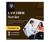 Conflict Lawyers in Delhi