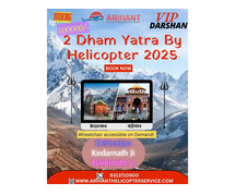 2 Dham Yatra By Helicopter 2025