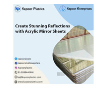 Create Stunning Reflections with Acrylic Mirror Sheets