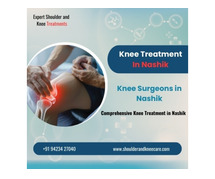 Expert Knee Treatment in Nashik: Trust the Best Knee Surgeons for Lasting Relief!