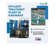 Effluent Treatment Plant in Kakinada | 9100122822 | Elysian industries