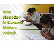 Why Discipline in Students Matters Today: Key to Success