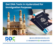 DNA Tests in Hyderabad for Immigration Purposes- Accurate and Reliable