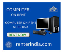 Rent a computer start Rs. 850/- only