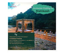 Discover the Best Destination Wedding Venues in Rishikesh with Wedding Mantras