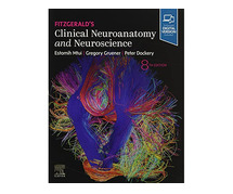 "Explore the Nervous System with Fitzgerald’s Clinical Neuroanatomy & Neuroscience"