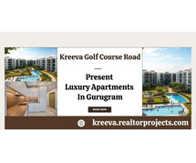 Kreeva Project In Golf Course Road Gurgaon - Your Comfort Zone