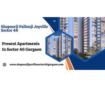 Shapoorji Pallonji Joyville Sector 46 - The Lifestyle You Deserve