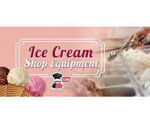 Top 20 Most Important Pieces Of Equipment & Machines For Opening An Ice Cream Shop