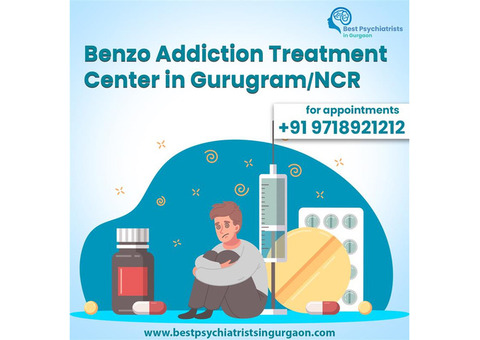 Benzo Addiction Treatment Center in Gurugram