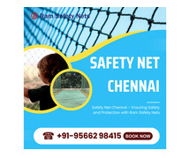 Safety Net Chennai