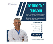 Dr. Amit Sharma: Top Orthopedic Doctor in Delhi, NCR