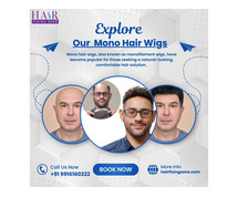 Mono Hair Wigs: A Guide to Realistic, Comfortable Hair Solutions