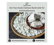 Get Top-Grade Calcium Hydroxide for Soil Stabilization