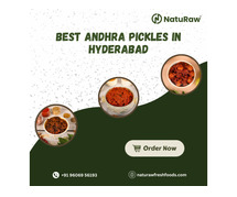 Best Andhra pickles in Hyderabad | +91 96069 56193 | NatuRaw