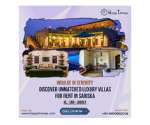 Find Luxury Villas in Sariska for Long Stay – Hygge Livings