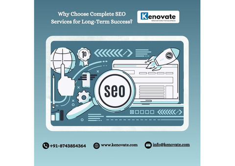 Why Choose Complete SEO Services for Long-Term Success?