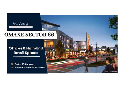 Omaxe Sector 66 Gurgaon - Retail and Office Spaces with Unrivaled Amenities