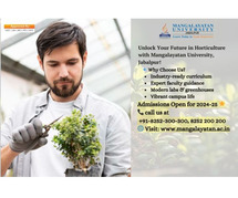 Unlock Your B.Sc. (Hons) in Horticulture at Mangalayatan University