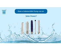 Solar-Powered Submersible Pumps: Eco-Friendly Solutions for Water Needs