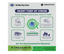 Retina And Glaucoma Disease Services At An Nur Eye Care, Tolichowki | +91 8247577347 |