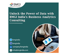 Unlock the Power of Data with BMGI India's Business Analytics Consulting