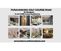 Puravankara Golf Course Road Gurgaon - A Place to Create Memories