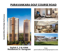 Puravankara Golf Course Road - Luxurious Lifestyle In Gurgaon