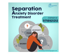 Separation Anxiety Disorder Treatment