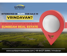 Looking For A Plot For Sale In Vrindavan - Visit Sunbeam Real Estate