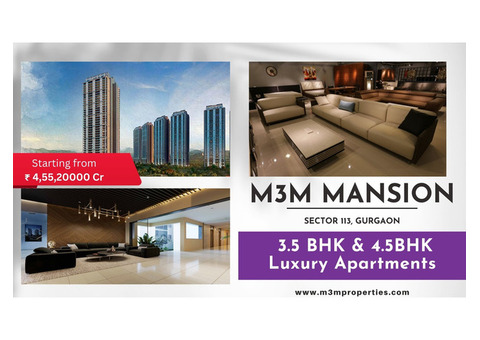 Luxury Awaits at M3M Mansion Sector 113 Dwarka Expressway Gurugram