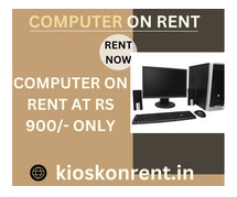 computer on rent at rs 900/- only