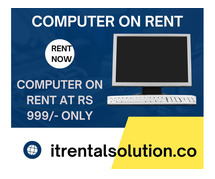 Computer on rent at Rs.999 only in mumbai