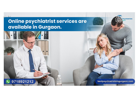 Online psychiatrist services are available in Gurgaon at an affordable price