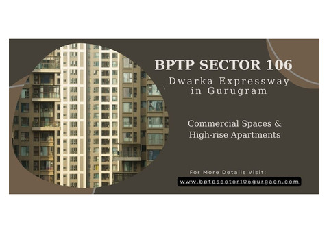 BPTP Sector 106 Gurgaon: Prime Location