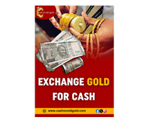 Exchange Gold for Cash in