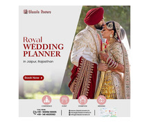 Destination Wedding Planner in Jaipur – Classic Rovers at Your Service